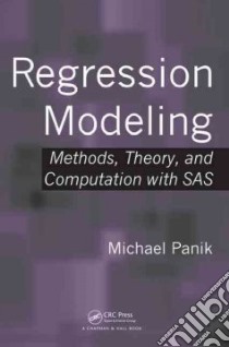 Regression Modeling libro in lingua di Panik Michael