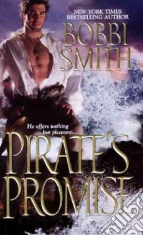 Pirate's Promise libro in lingua di Smith Bobbi