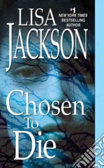 Chosen to Die libro in lingua di Jackson Lisa