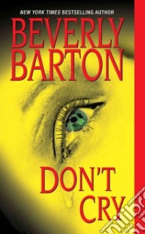 Don't Cry libro in lingua di Barton Beverly