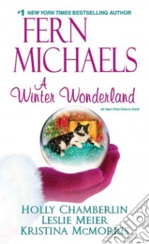 A Winter Wonderland libro in lingua di Michaels Fern, Meier Leslie, Chamberlin Holly, McMorris Kristina