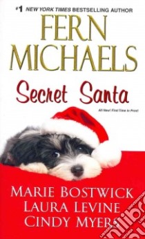 Secret Santa libro in lingua di Michaels Fern, Bostwick Marie, Levine Laura, Myers Cindy