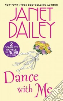 Dance With Me libro in lingua di Dailey Janet