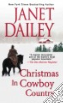 Christmas in Cowboy Country libro in lingua di Dailey Janet