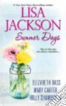 Summer Days libro in lingua di Jackson Lisa, Bass Elizabeth, Carter Mary, Chamberlin Holly
