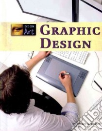 Graphic Design libro in lingua di Kallen Stuart A.