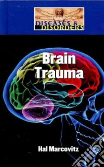 Brain Trauma libro in lingua di Marcovitz Hal