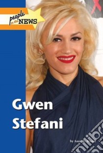 Gwen Stefani libro in lingua di Brown Anne K.