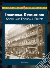 Industrial Revolution libro in lingua di Nardo Don