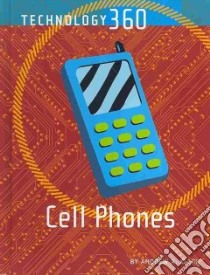 Cell Phones libro in lingua di Kling Andrew A.