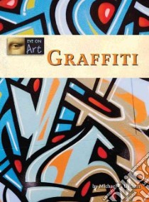 Graffiti libro in lingua di Uschan Michael V.