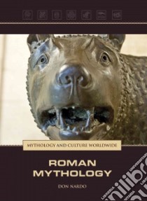 Roman Mythology libro in lingua di Nardo Don