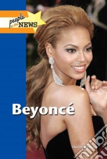 Beyonce libro in lingua di Cartlidge Cherese