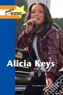 Alicia Keys libro in lingua di Currie-McGhee Leanne K.
