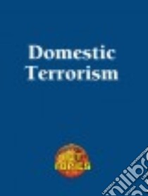 Domestic Terrorism libro in lingua di Mooney Carla