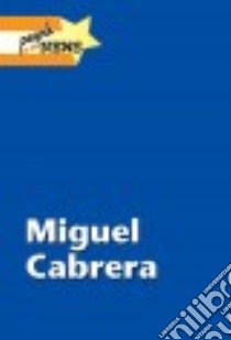 Miguel Cabrera libro in lingua di Greenhaven Press (EDT)