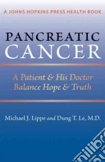 Pancreatic Cancer libro in lingua di Lippe Michael J., Le Dung T.