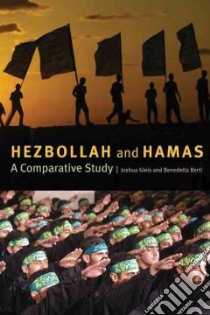 Hezbollah and Hamas libro in lingua di Gleis Joshua L., Berti Benedetta