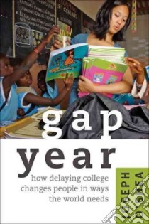 Gap Year libro in lingua di O'shea Joseph