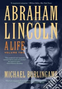 Abraham Lincoln libro in lingua di Burlingame Michael