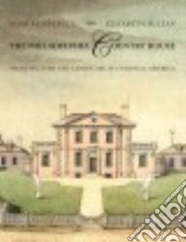 The Philadelphia Country House libro in lingua di Reinberger Mark, McLean Elizabeth