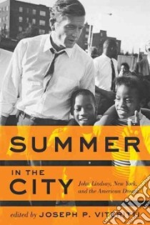 Summer in the City libro in lingua di Viteritti Joseph P. (EDT)