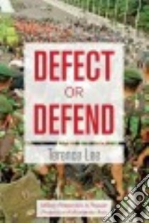 Defect or Defend libro in lingua di Lee Terence