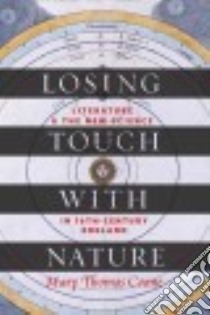 Losing Touch With Nature libro in lingua di Crane Mary Thomas
