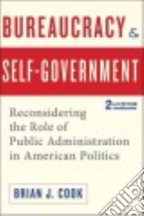 Bureaucracy and Self-Government libro in lingua di Cook Brian J.