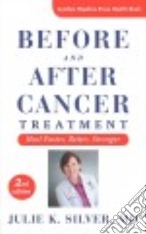 Before and After Cancer Treatment libro in lingua di Silver Julie K. M.D.
