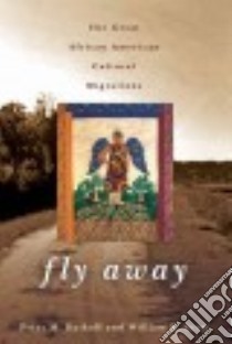 Fly Away libro in lingua di Rutkoff Peter M., Scott William B.
