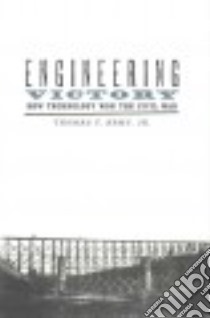 Engineering Victory libro in lingua di Army Thomas F. Jr.