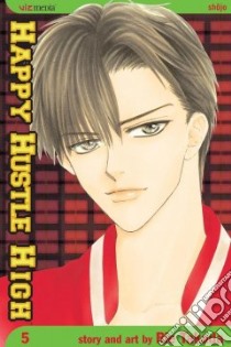 Happy Hustle High 5 libro in lingua di Takada Rie, Takada Rie (CRT)
