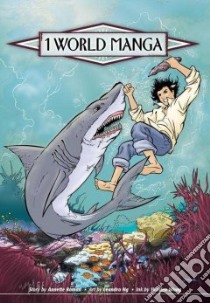 1 World Manga 3 libro in lingua di Roman Annette, Nq Leandro (ILT)