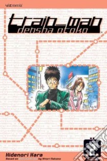 Train Man 2 libro in lingua di Hara Hidenori