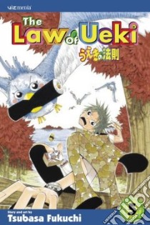 The Law of Ueki 5 libro in lingua di Fukuchi Tsubasa