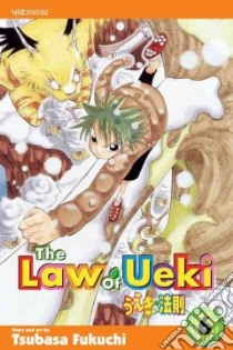 The Law of Ueki 6 libro in lingua di Fukuchi Tsubasa