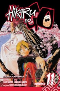 Hikaru No Go 11 libro in lingua di Hotta Yumi, Obata Takeshi (ILT)