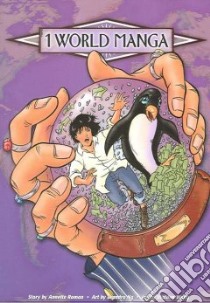 1 World Manga 6 libro in lingua di Roman Annette, Ng Leandro (ILT)