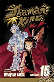 Shaman King 15 libro in lingua di Takei Hiroyuki