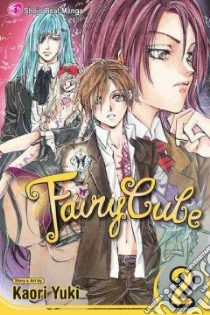 Fairy Cube 2 libro in lingua di Yuki Kaori, Yuki Kaori (ILT)