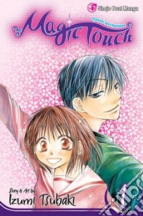 The Magic Touch 1 libro in lingua di Tsubaki Izumi, Tsubaki Izumi (ILT)