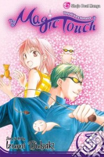 The Magic Touch 3 libro in lingua di Tsubaki Izumi