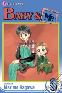 Baby & Me 9 libro in lingua di Ragawa Marimo, Ragawa Marimo (ILT)