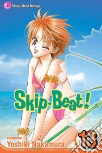 Skip-Beat! 13 libro in lingua di Nakamura Yoshiki