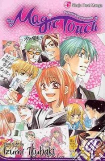 The Magic Touch 9 libro in lingua di Tsubaki Izumi