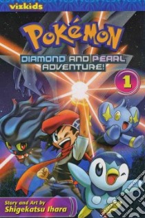 Pokemon Diamond and Pearl Adventure! 1 libro in lingua di Shigekatsu Ihara