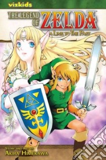 The Legend of Zelda 9 libro in lingua di Himekawa Akira, Montesa Mike (EDT), Werry John (TRN), Brown Stan (CON), Hunt John (CON)