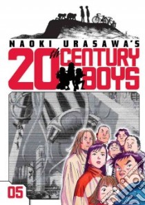 Naoki Urasawa's 20th Century Boys 5 libro in lingua di Urasawa Naoki, Urasawa Naoki (ILT)
