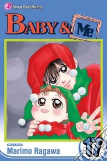 Baby & Me 17 libro in lingua di Ragawa Marimo, Ragawa Marimo (ILT)